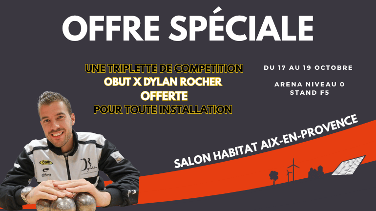 Offre spéciale Salon de l’Habitat d’Aix-en-Provence 2025