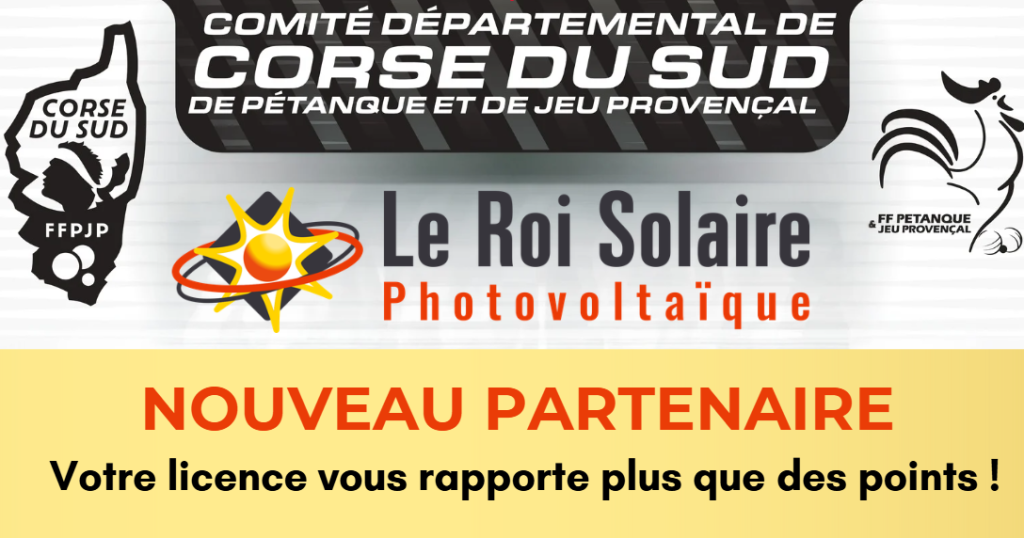 Le Roi Solaire devient partenaire du Comité de Pétanque de Corse-du-Sud