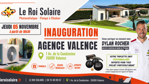 Le Roi Solaire inaugure son agence de Valence le 5 novembre